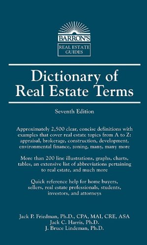 Dictionary Of Real Estate Terms 7th Jack P Friedman Jack C Harris
