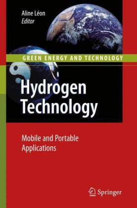 Hydrogen Technology Mobile And Portable Applications 1st Edition Aline Len