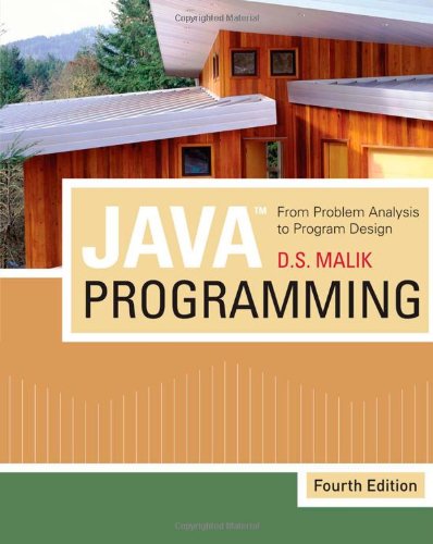 Java Programming From Problem Analysis To Program Design 4th Edition 4th D S Malik