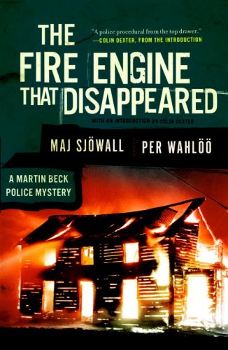 The Fire Engine That Disappeared Martin Beck Police Mystery 5 Maj Sjwall