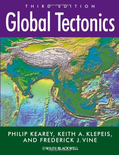 Global Tectonics 3rd 3rd Edition P Kearey Keith A Klepeis