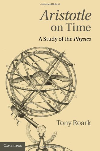 Aristotle On Time A Study Of The Physics 1st Edition Tony Roark