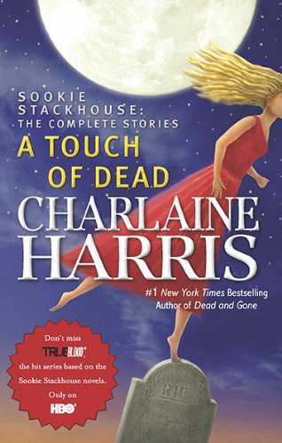 A Touch Of Dead 1st Charlaine Harris