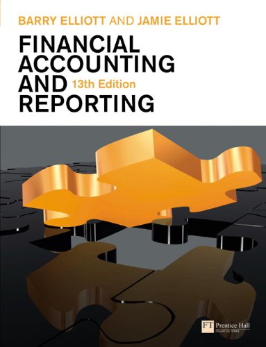 Financial Accounting And Reporting 13th Edition 13th Edition Barry Elliott