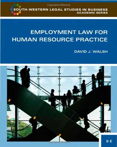 Employment Law For Human Resource Practice 3rd David J Walsh