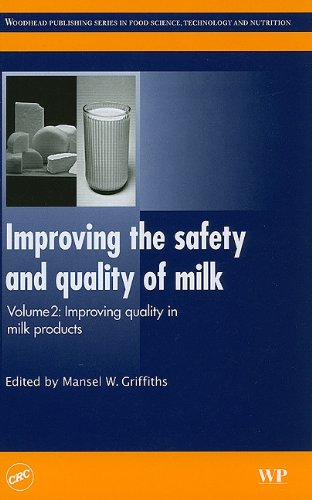 Improving The Safety And Quality Of Milk Volume 2 Improving Quality In Milk Products Woodhead Publishing Series In Food Science Technology And Nutrition 1st Edition M Griffiths