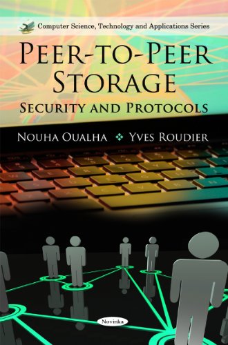 Peertopeer Storage Security And Protocols Nouha Oualha Yves Roudier
