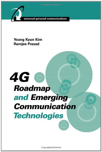 4g Roadmap And Emerging Communication Technologies Universal Personal Communications Young Kyun Kim
