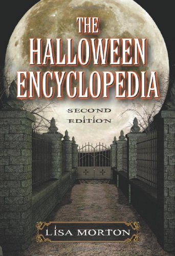 The Halloween Encyclopedia 2nd Lisa Morton