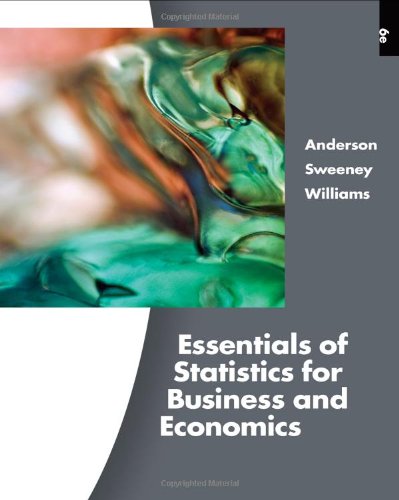 Essentials Of Statistics For Business And Economics 6th Edition 6th Electronic Version David R Anderson