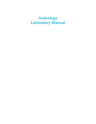 Andrology Laboratory Manual Kamini A Rao Ashok Phd Agarwal