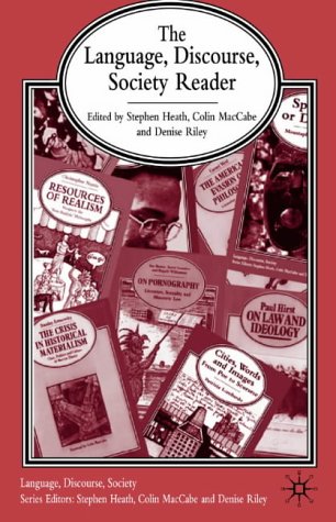The Language Discourse Society Reader Stephen Heath Colin Maccabe