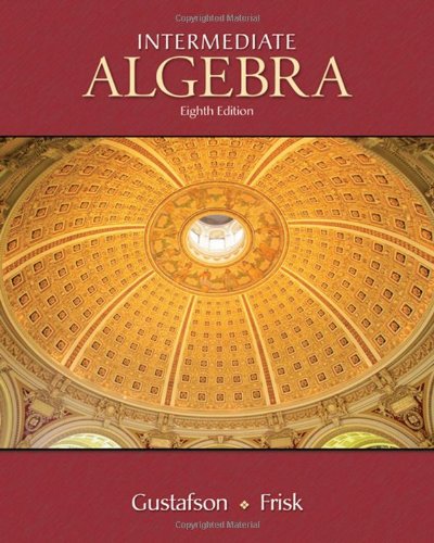 Intermediate Algebra Eighth Edition 8th Edition R David Gustafson