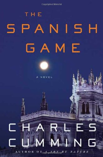 The Spanish Game Alec Milius 2 First Edition Charles Cumming