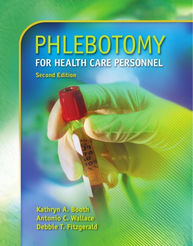 Phlebotomy For Health Care Personnal 2nd Edition Kathryn A Booth