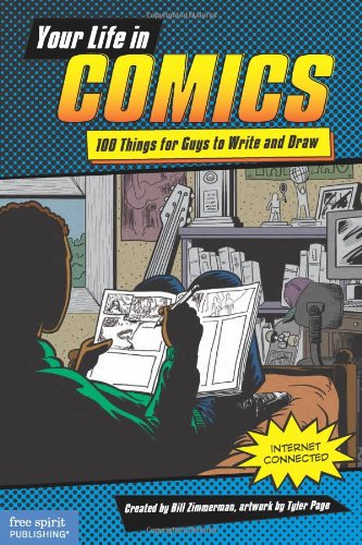 Your Life In Comics 100 Things For Guys To Write And Draw Original Bill Zimmerman