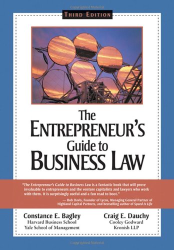 The Entrepreneurs Guide To Business Law 3rd Edition Constance E Bagley