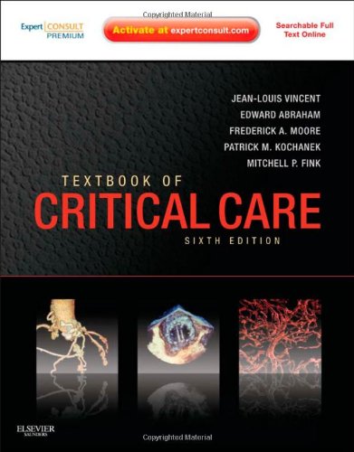 Textbook Of Critical Care Sixth Edition Expert Consult Premium Edition 6th Edition Jeanlouis Vincent
