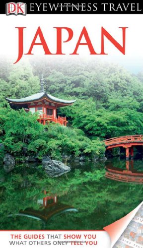 Japan Eyewitness Travel Guides 2011 John Benson