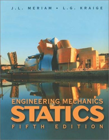 Engineering Mechanics Statics Volume 1 5th Edition J L Meriam