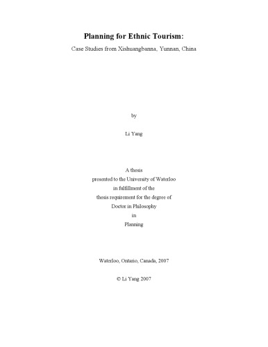 Planning For Ethnic Tourism Case Studies From Xishuangbanna Yunnan China Phd Thesis Li Yang