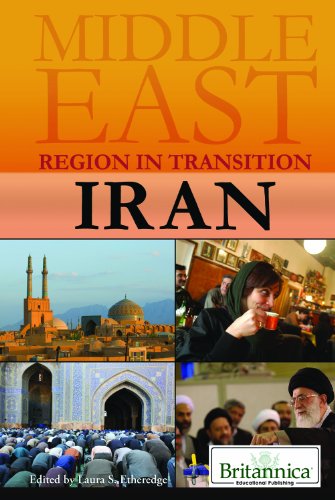Iran Middle East Region In Transition Laura Etheredge Editor