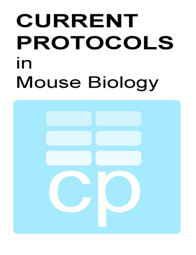 Current Protocols In Mouse Biology Volume 1 1st Edition Johan Auwerx