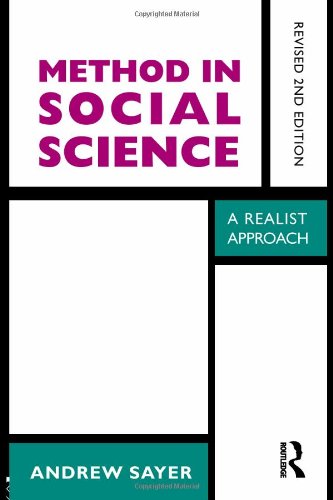 Method In Social Science Revised 2nd Edition 2nd Edition Andrew Sayer