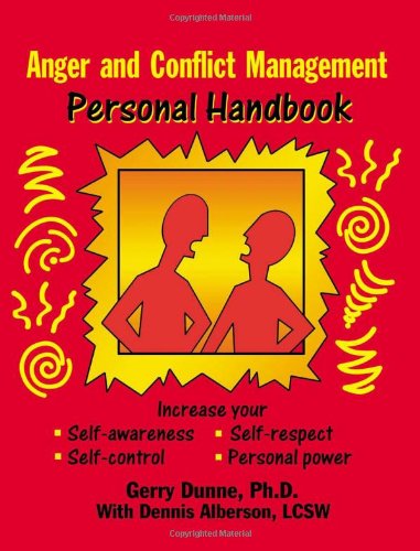 Anger And Conflict Management Personal Handbook Gerry Dunne Phd