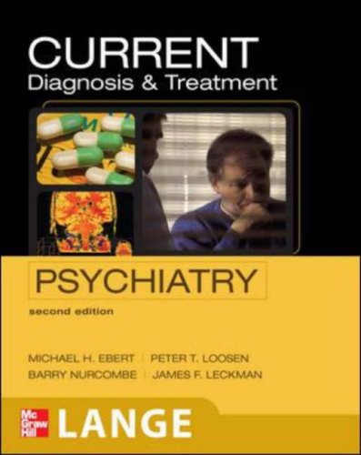 Current Diagnosis Treatment Psychiatry Second Edition Lange Current Series 2nd Michael H Ebert