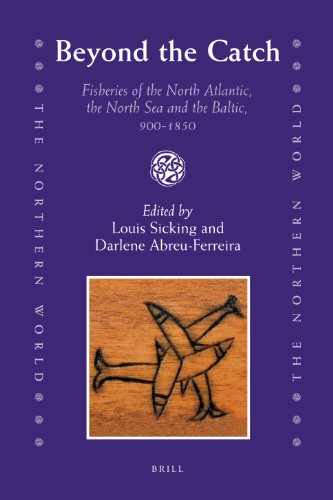 Beyond The Catch Fisheries Of The North Atlantic The North Sea And The Baltic 9001850 Louis Sicking