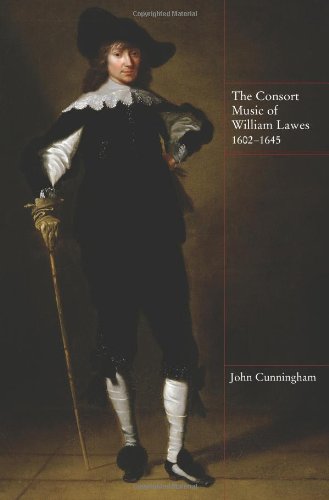 The Consort Music Of William Lawes 16021645 Music In Britain 16001900 John Cunningham