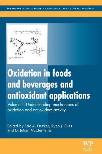 Oxidation In Foods And Beverages And Antioxidant Applications Volume 1 Eric A Decker