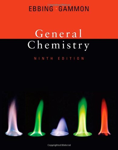 General Chemistry 9th Edition 9th Edition Darrell Ebbing Steven D Gammon