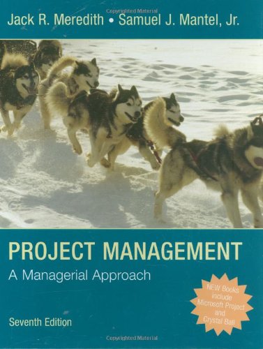 Project Management A Managerial Approach 7th Edition Jack R Meredith