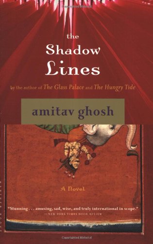 The Shadow Lines None Amitav Ghosh