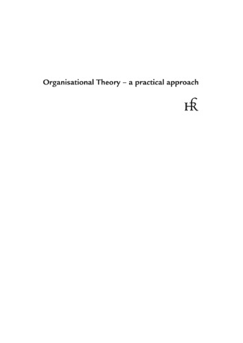 Organisational Theory A Practical Approach 1st Henriette Bjerreskov Dinitzen