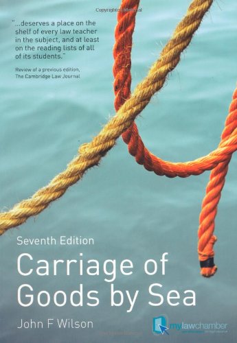 Carriage Of Goods By Sea 7th Edition 7th Revised Edition John Wilson