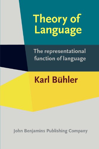 Theory Of Language The Representational Function Of Language Karl Bhler