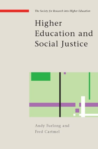Higher Education And Social Justice Srhe And Open University Press Imprint 1st Edition Andy Furlong