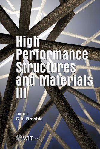 High Performance Structures And Materials Iii C A Brebbia