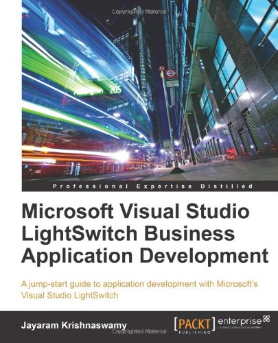 Microsoft Visual Studio Lightswitch Business Application Development Jayaram Krishnaswamy