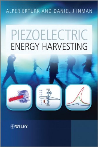 Piezoelectric Energy Harvesting 1st Edition Alper Erturk Daniel J Inman