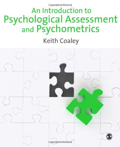 An Introduction To Psychological Assessment And Psychometrics 1st Edition Keith Coaley