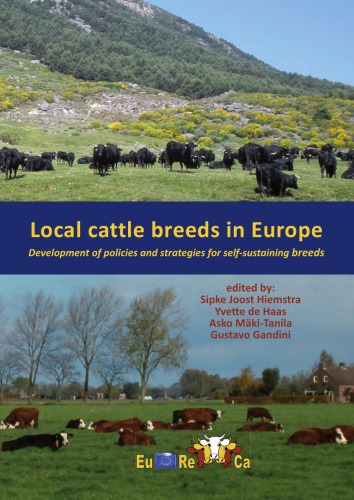 Local Cattle Breeds In Europe Development Of Policies And Strategies For Selfsustaining Breeds Sipke Joost Hiemstra Editor