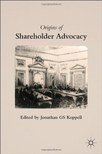 Origins Of Shareholder Advocacy Jonathan Gs Koppell