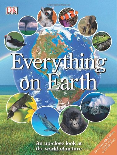 Everything On Earth Original Dk Publishing