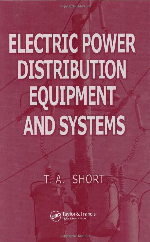 Electric Power Distribution Equipment And Systems 1st Edition Thomas Allen Short