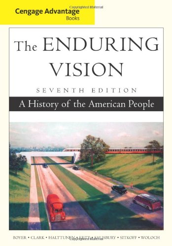 The Enduring Vision A History Of The American People 7th Edition Paul S Boyer