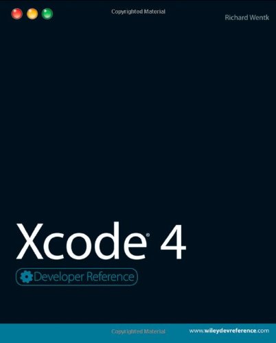 Xcode 4 1st Edition Richard Wentk